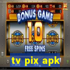 tv pix apk